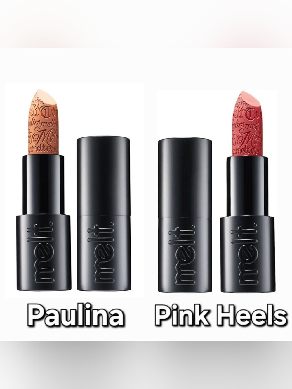 Two New Melt Cosmetics Ultra Matte Lipsticks- PINK HEELS & PAULINA